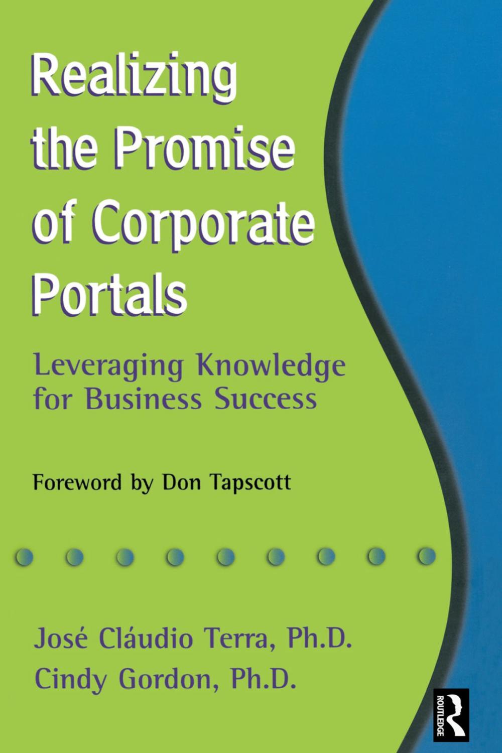 Big bigCover of Realizing the Promise of Corporate Portals