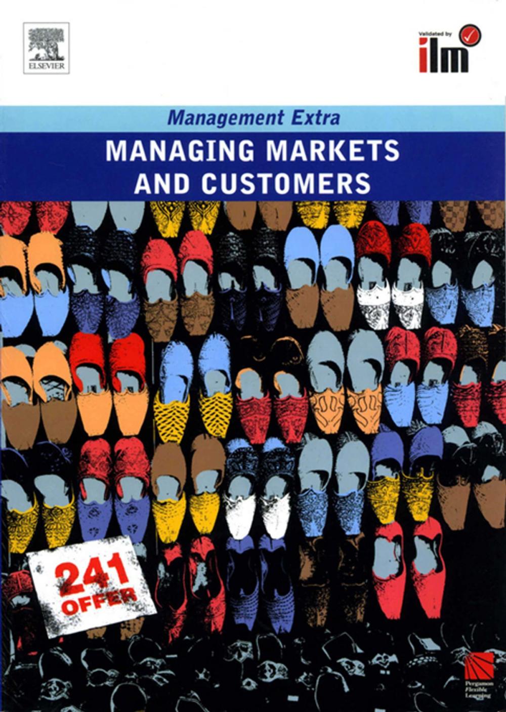 Big bigCover of Managing Markets and Customers Revised Edition