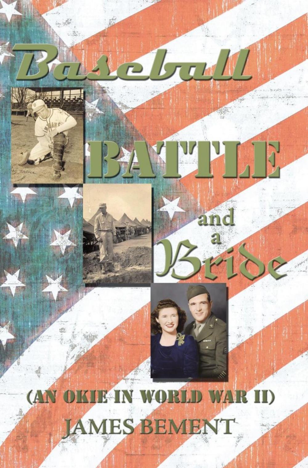 Big bigCover of Baseball, Battle, and a Bride