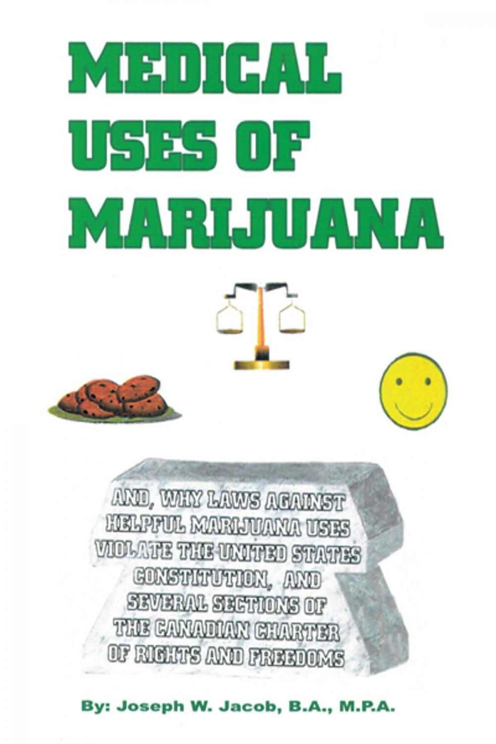 Big bigCover of Medical Uses of Marijuana