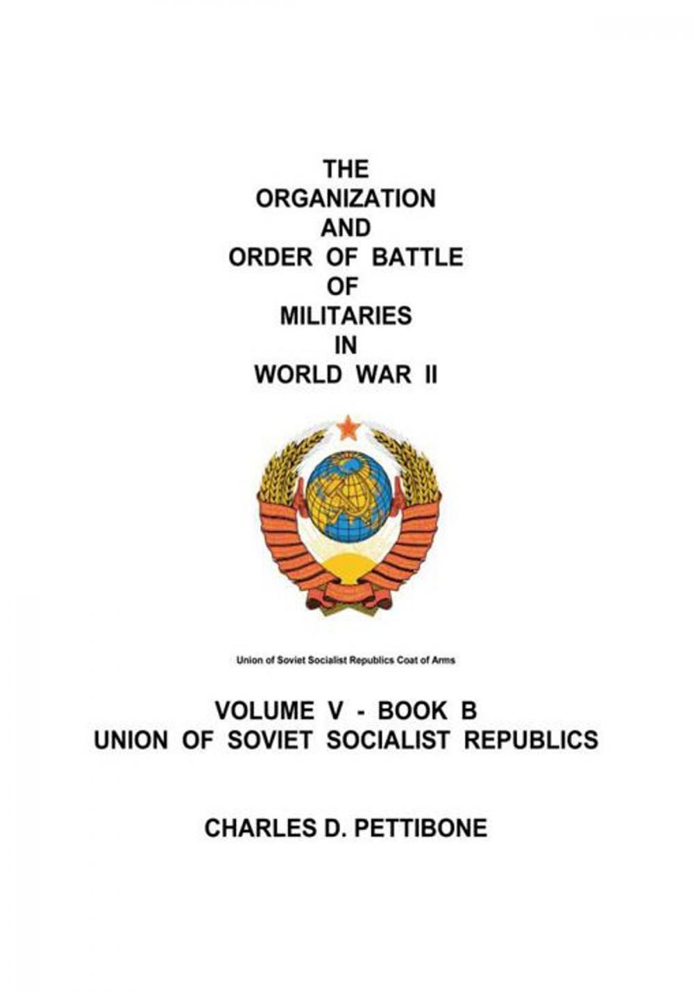 Big bigCover of The Organization and Order of Battle of Militaries in World War Ii