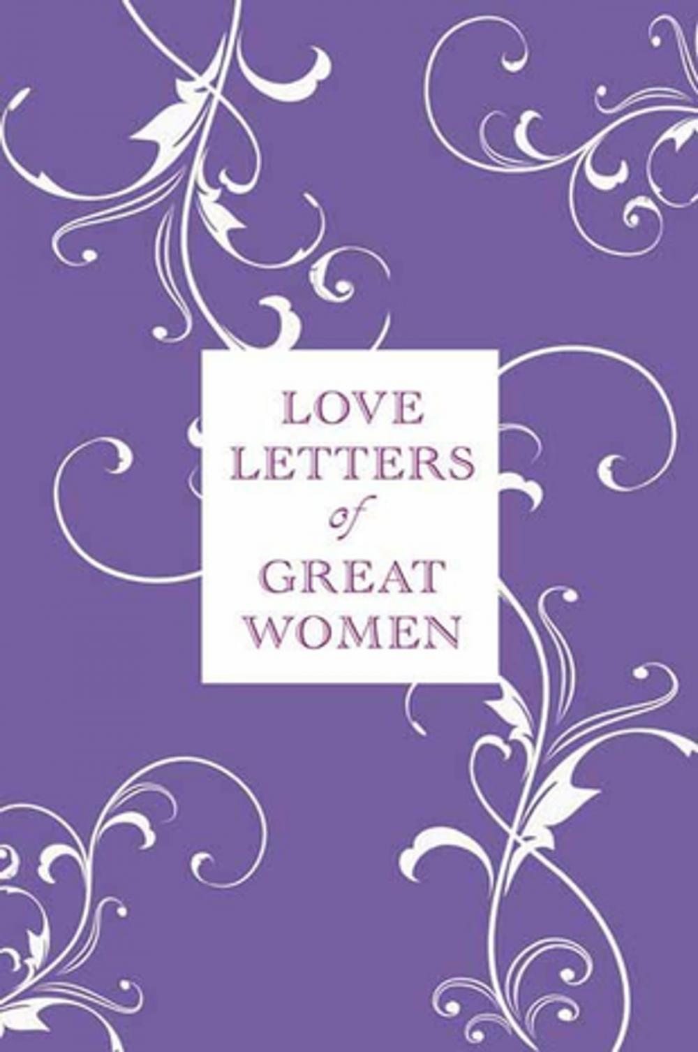 Big bigCover of Love Letters of Great Women