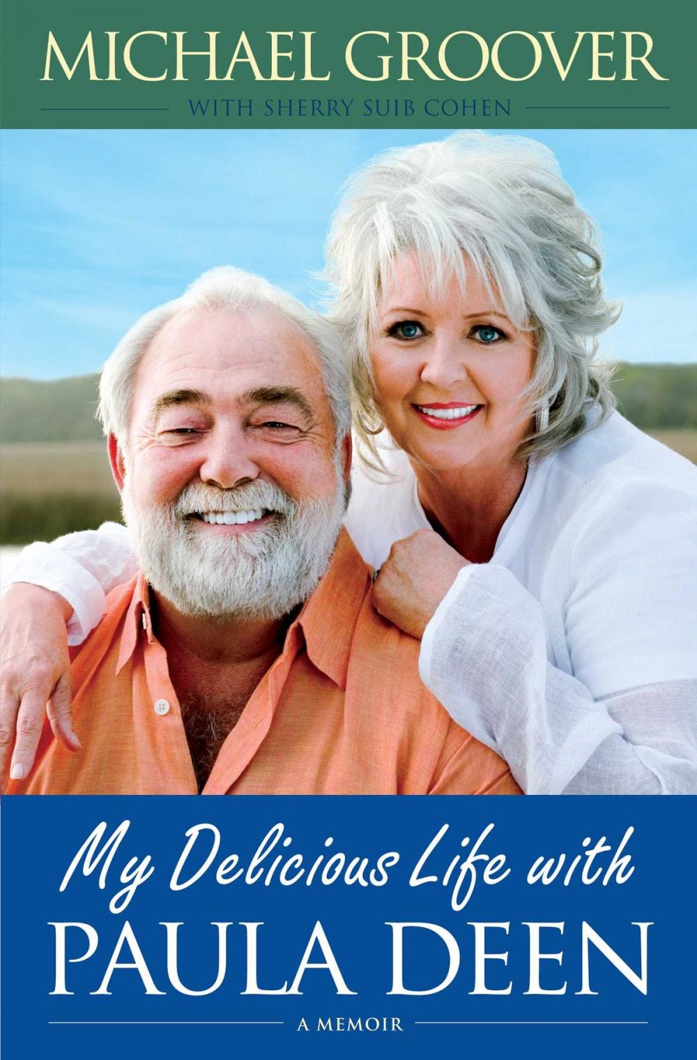 Big bigCover of My Delicious Life with Paula Deen