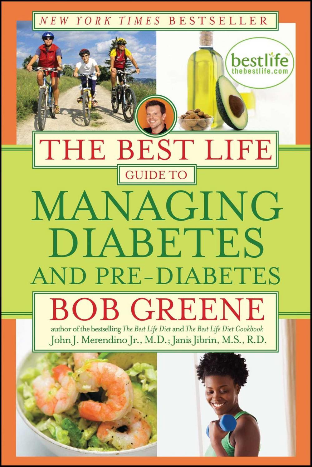 Big bigCover of The Best Life Guide to Managing Diabetes and Pre-Diabetes