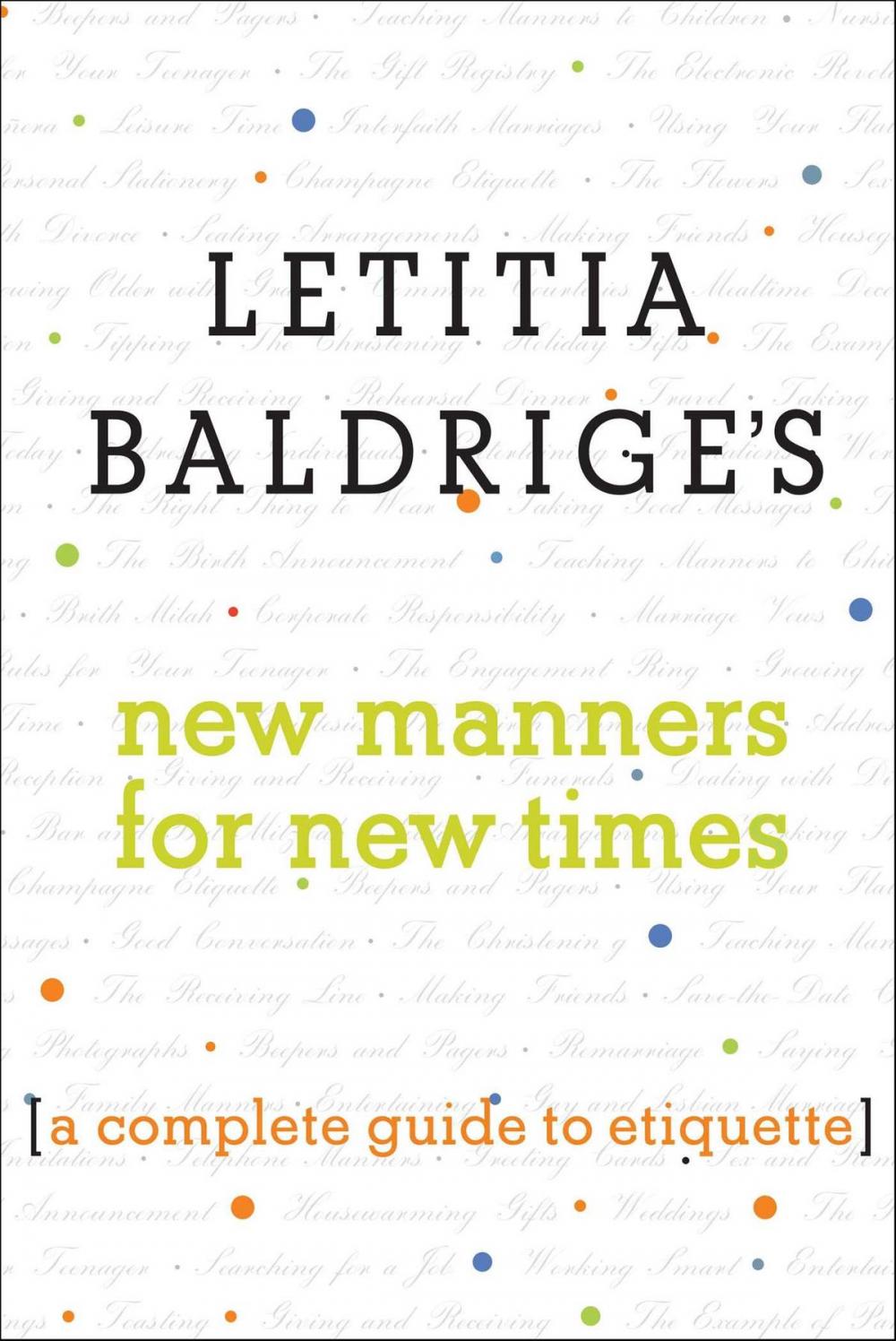 Big bigCover of Letitia Baldrige's New Manners for New Times