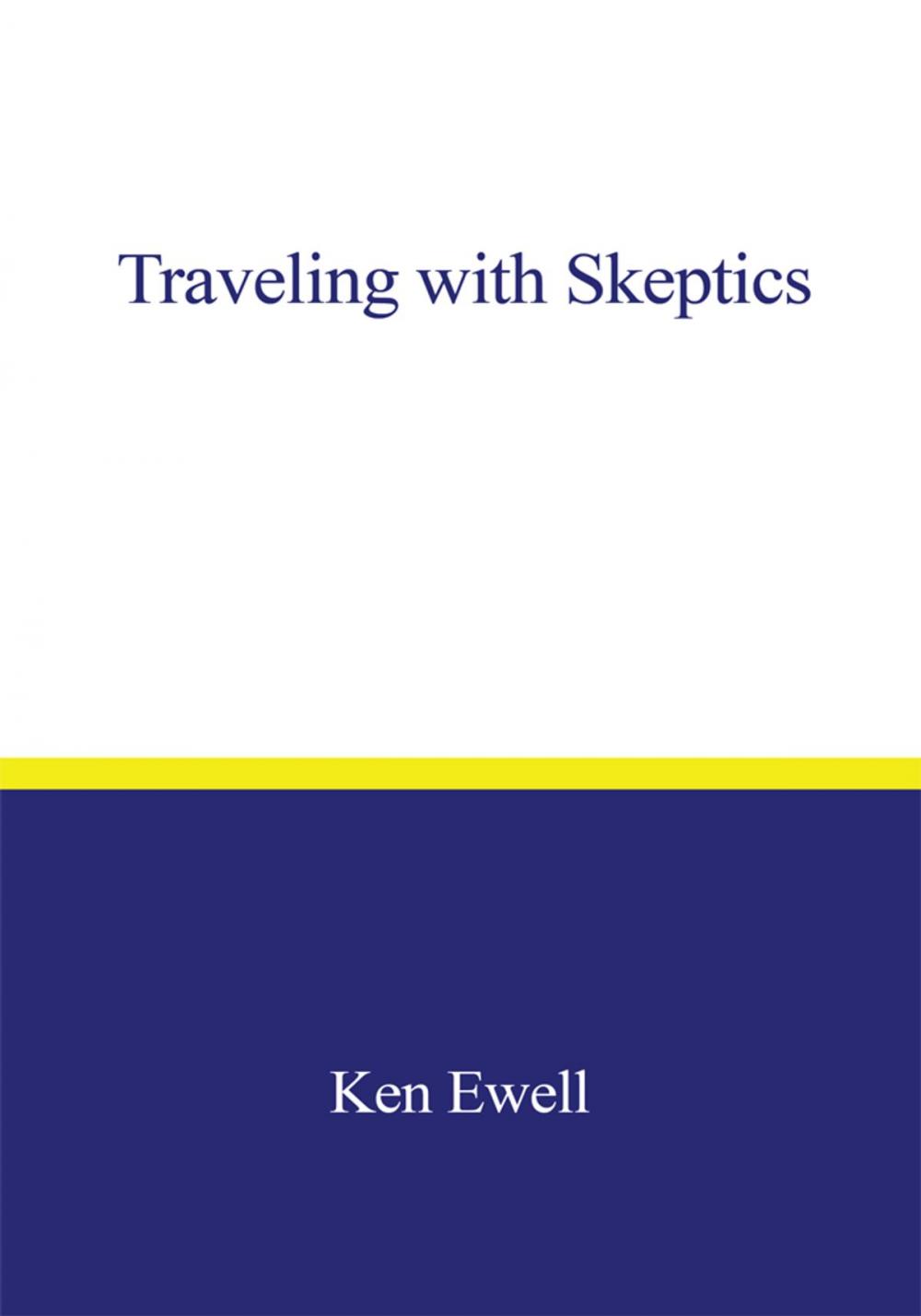 Big bigCover of Traveling with Skeptics