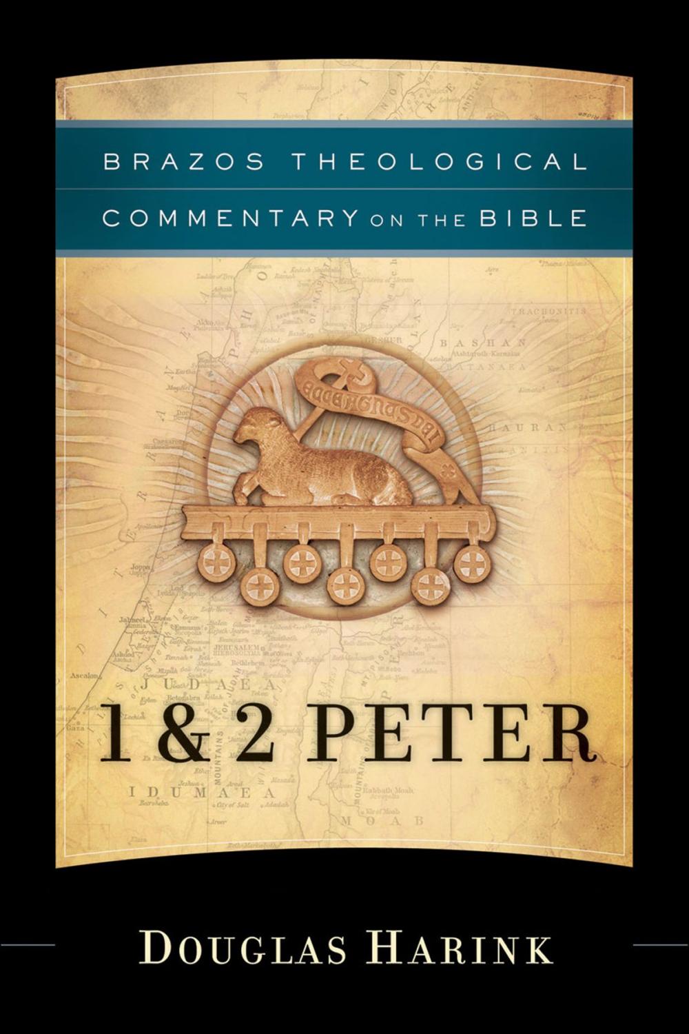 Big bigCover of 1 & 2 Peter (Brazos Theological Commentary on the Bible)