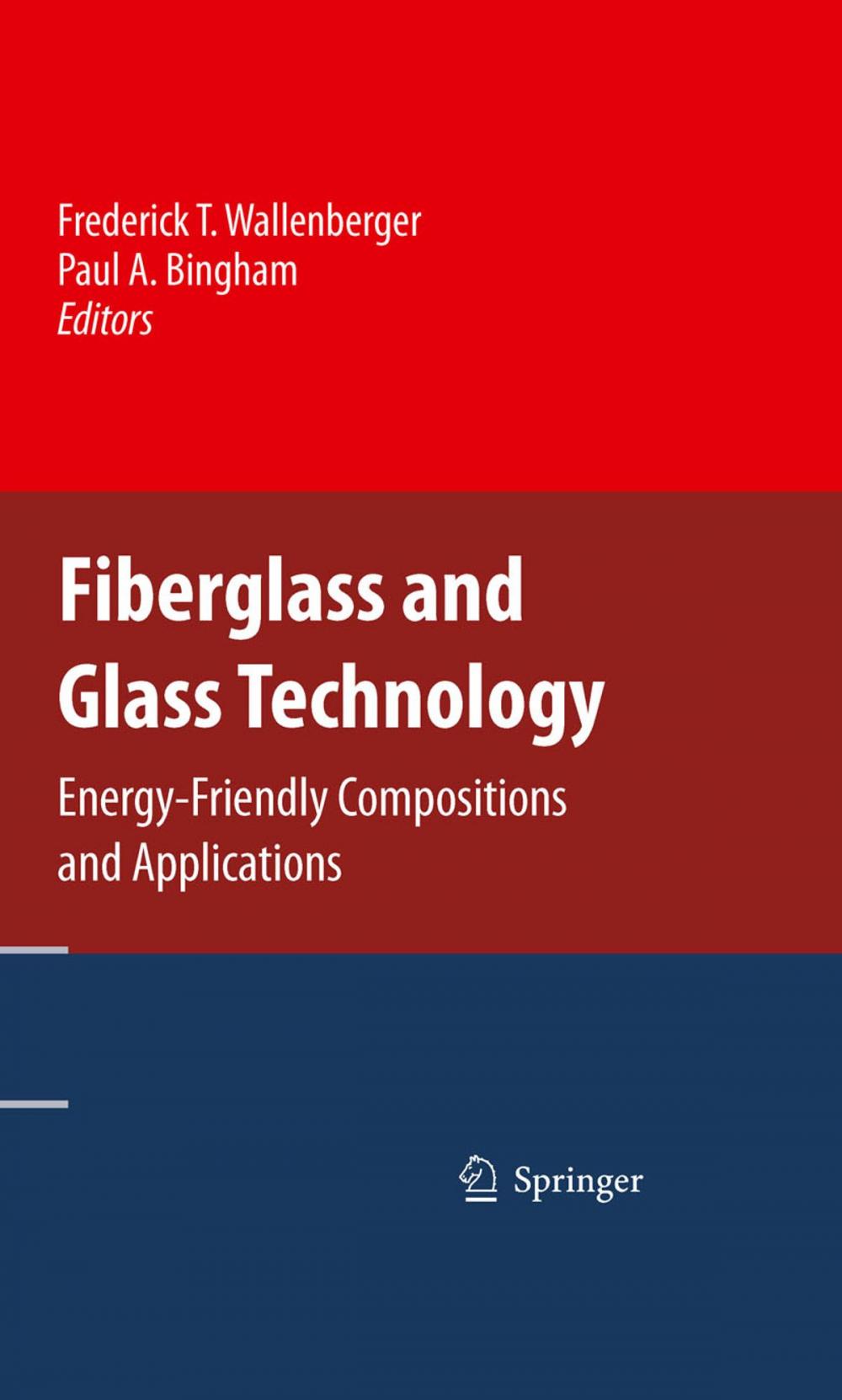 Big bigCover of Fiberglass and Glass Technology