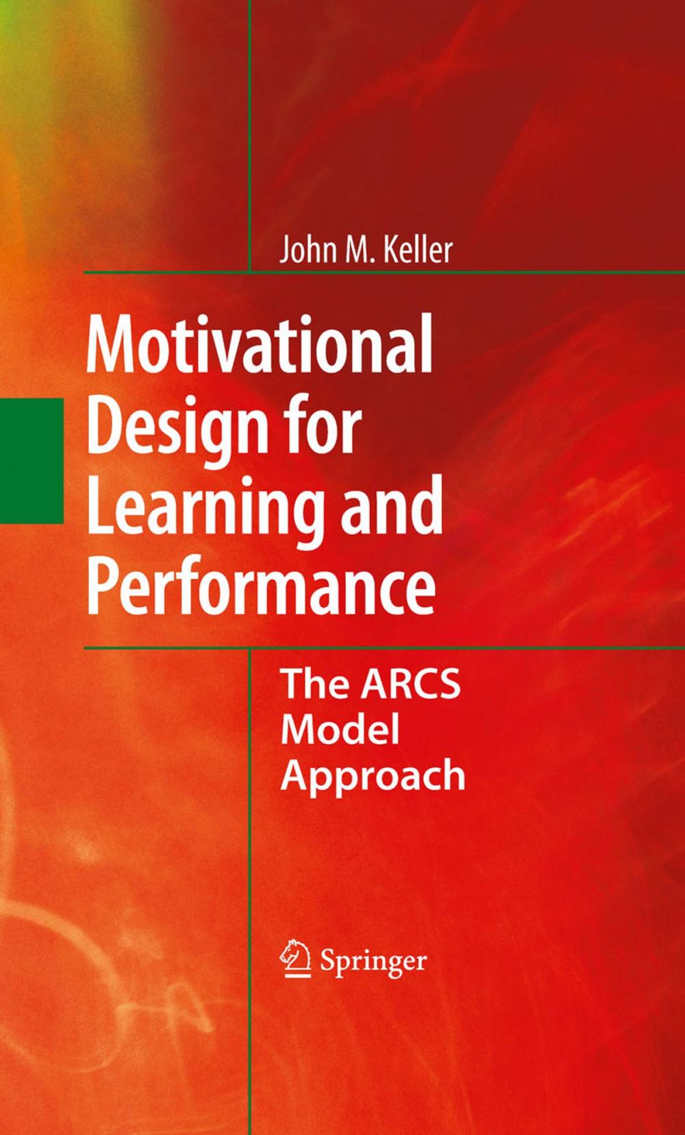 Big bigCover of Motivational Design for Learning and Performance