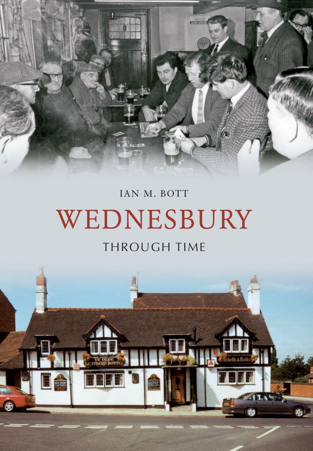 Big bigCover of Wednesbury Through Time