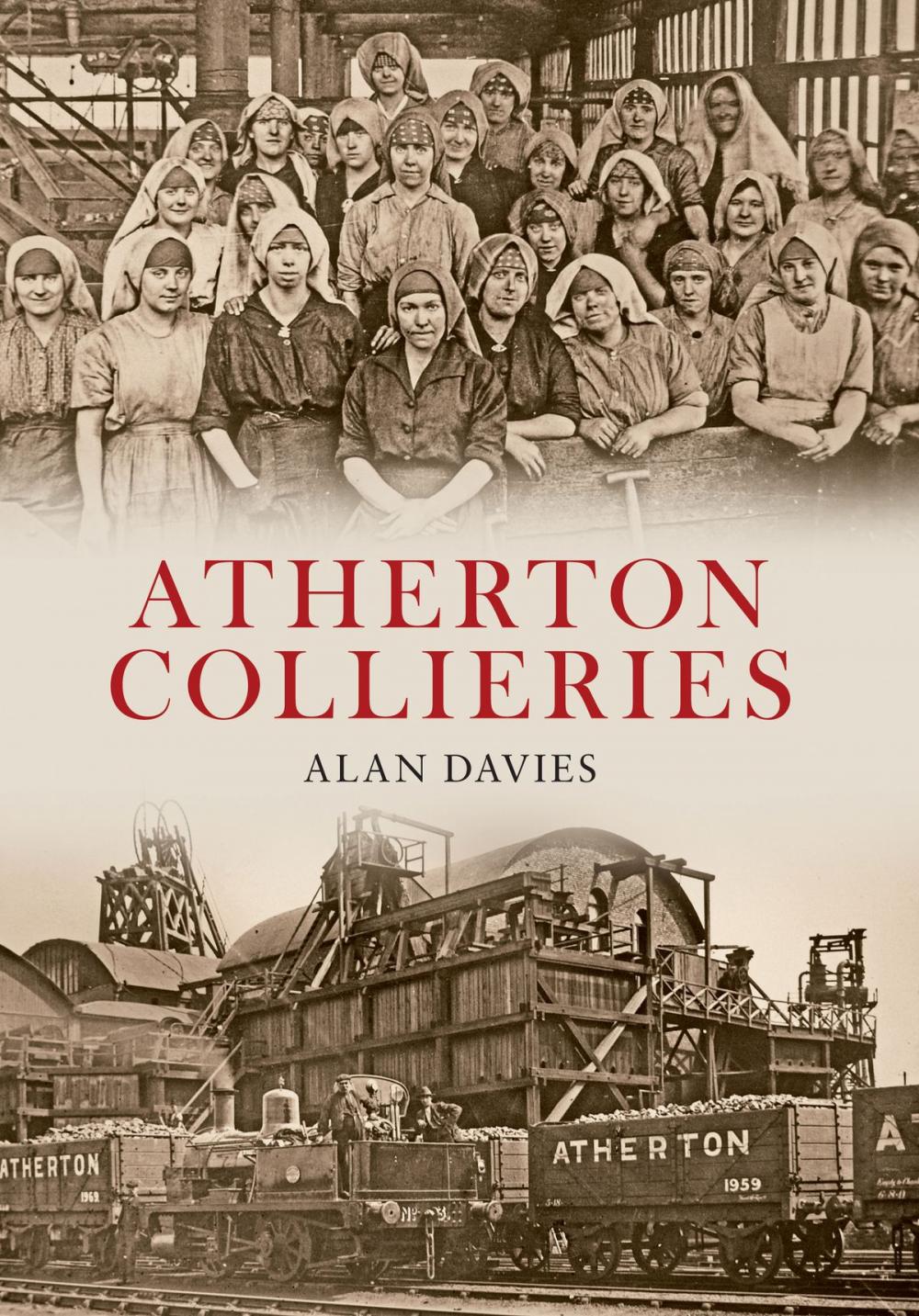 Big bigCover of Atherton Collieries