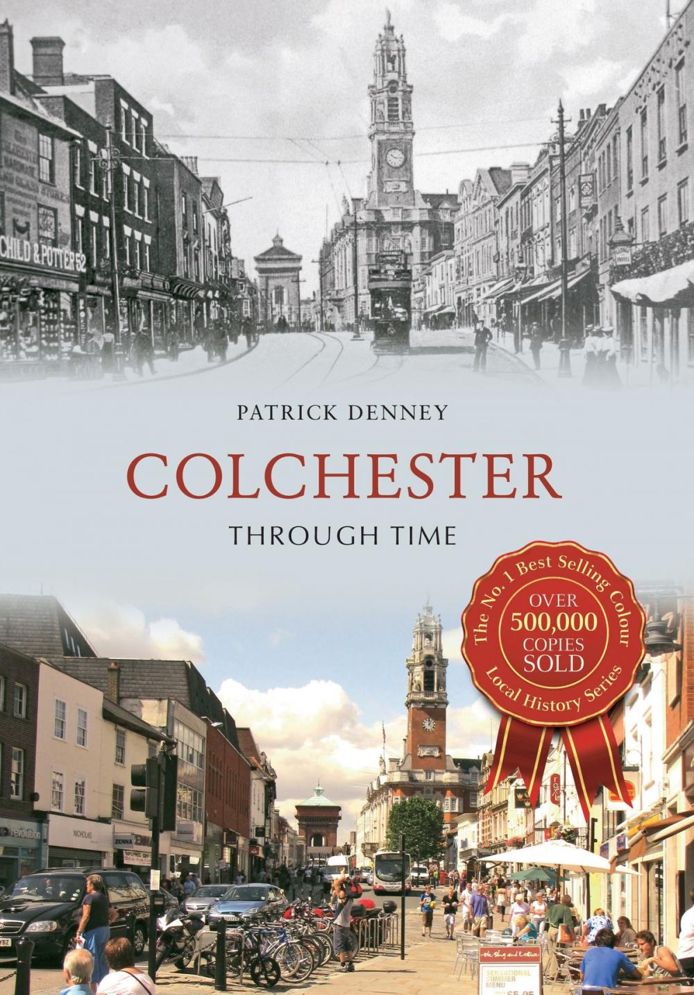 Big bigCover of Colchester Through Time