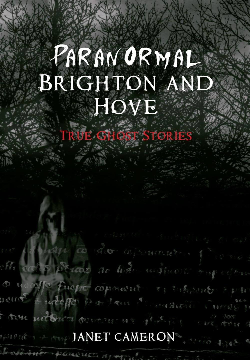 Big bigCover of Paranormal Brighton and Hove