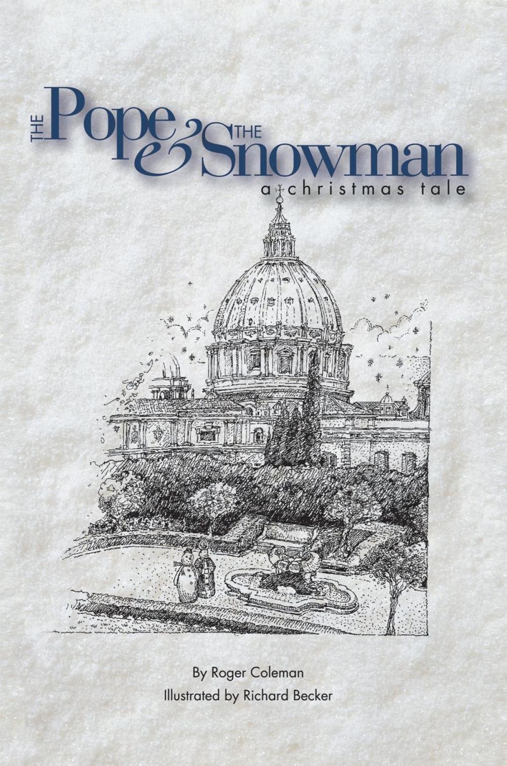 Big bigCover of The Pope & the Snowman