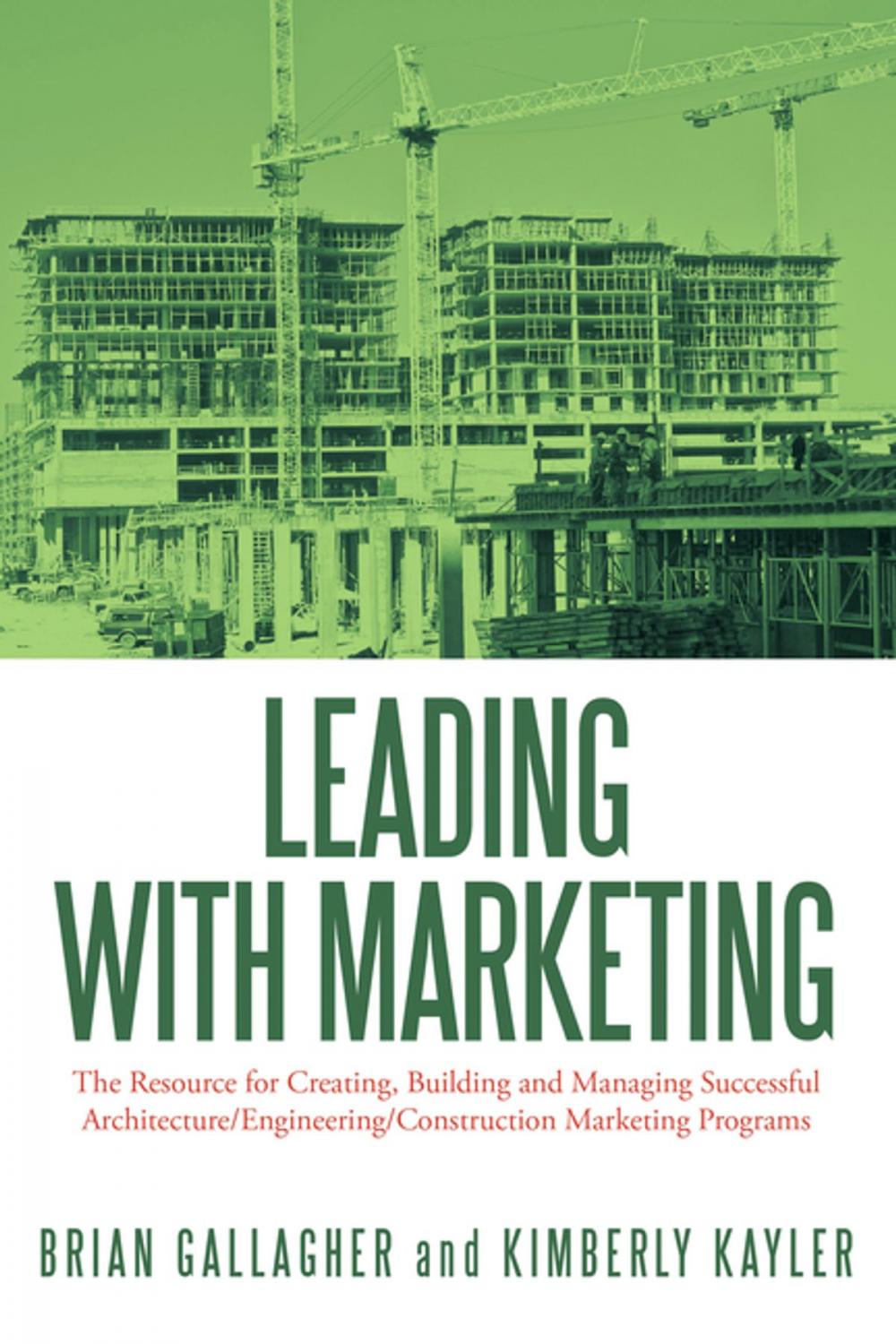 Big bigCover of Leading with Marketing