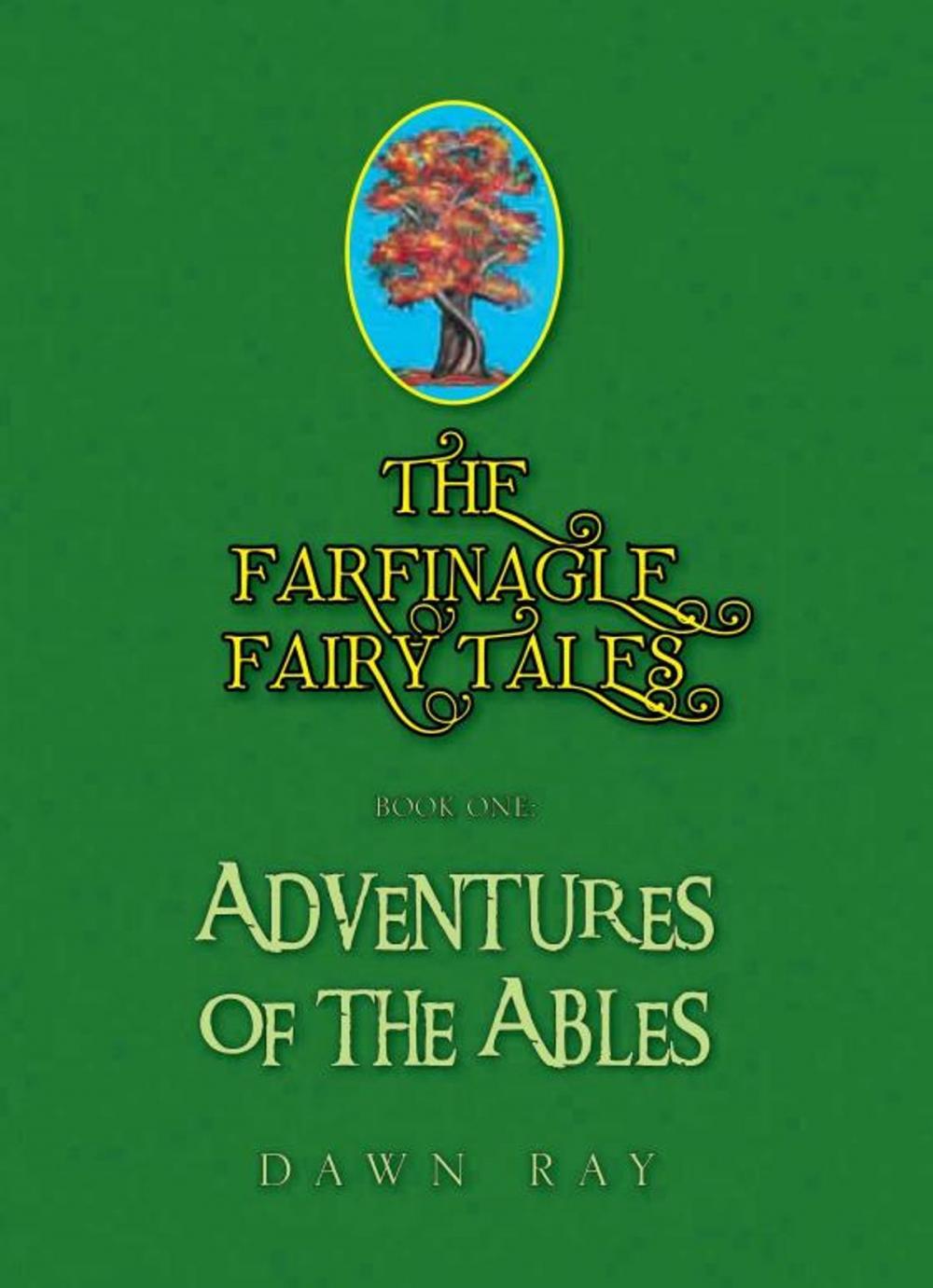 Big bigCover of The Farfinagle Fairy Tales