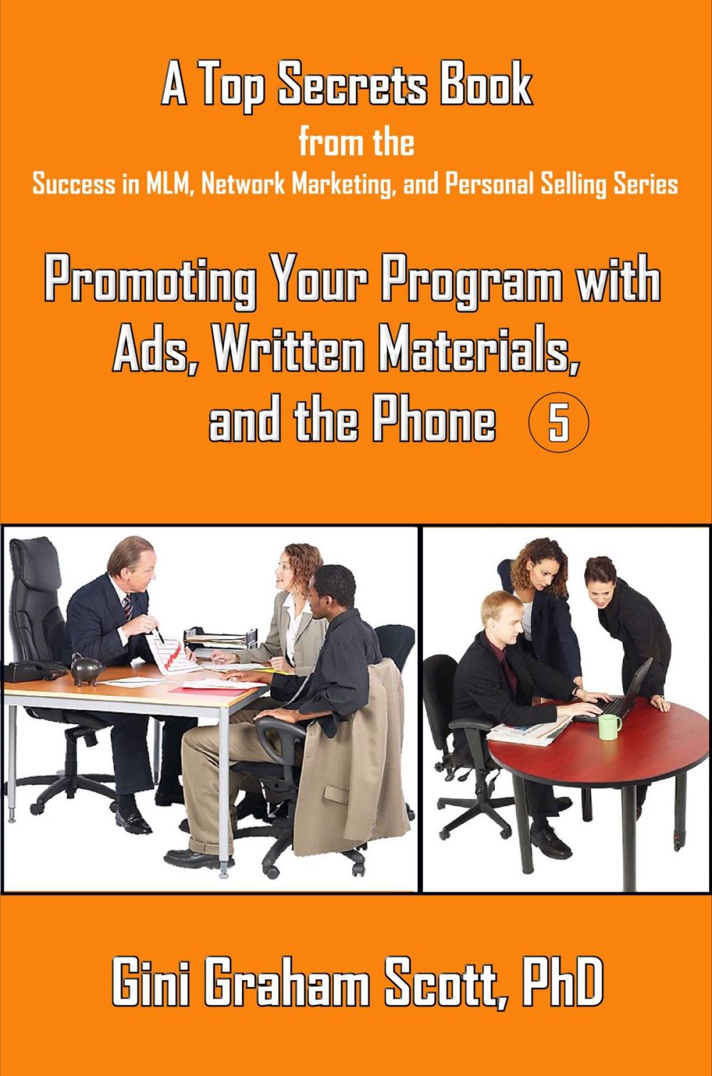 Big bigCover of Top Secrets for Promoting Your Program with Ads, Written Materials, and the Phone