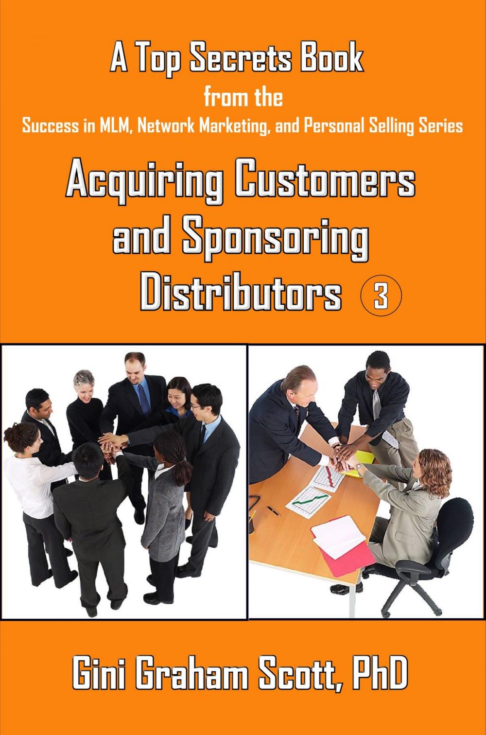 Big bigCover of Top Secrets for Acquiring Customers and Sponsoring Distributors