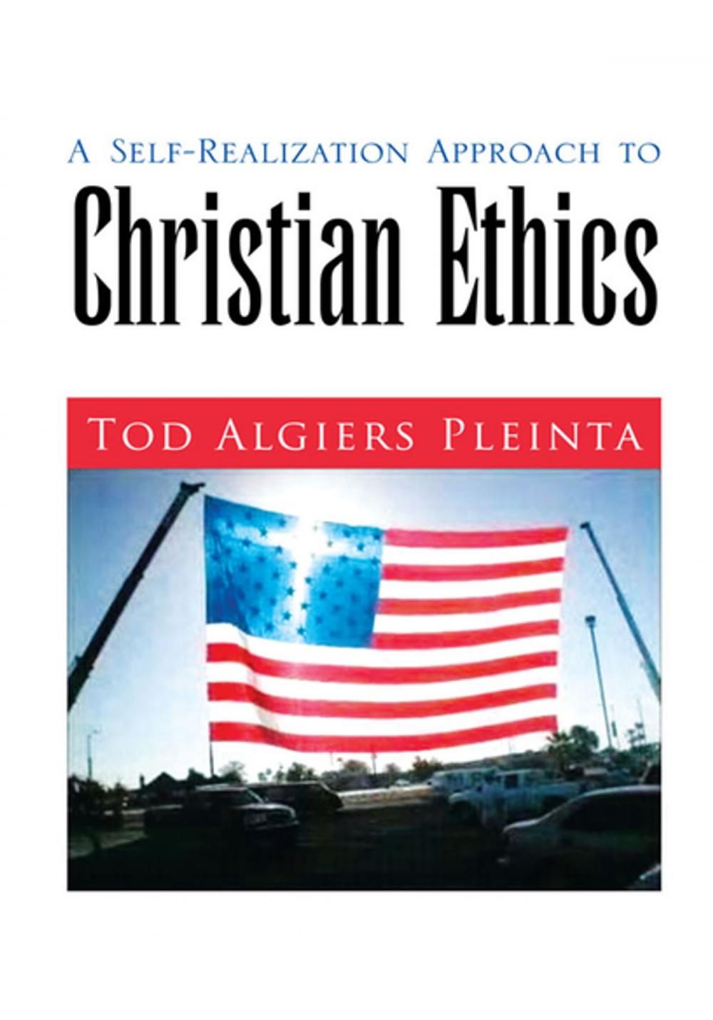 Big bigCover of A Self-Realization Approach to Christian Ethics