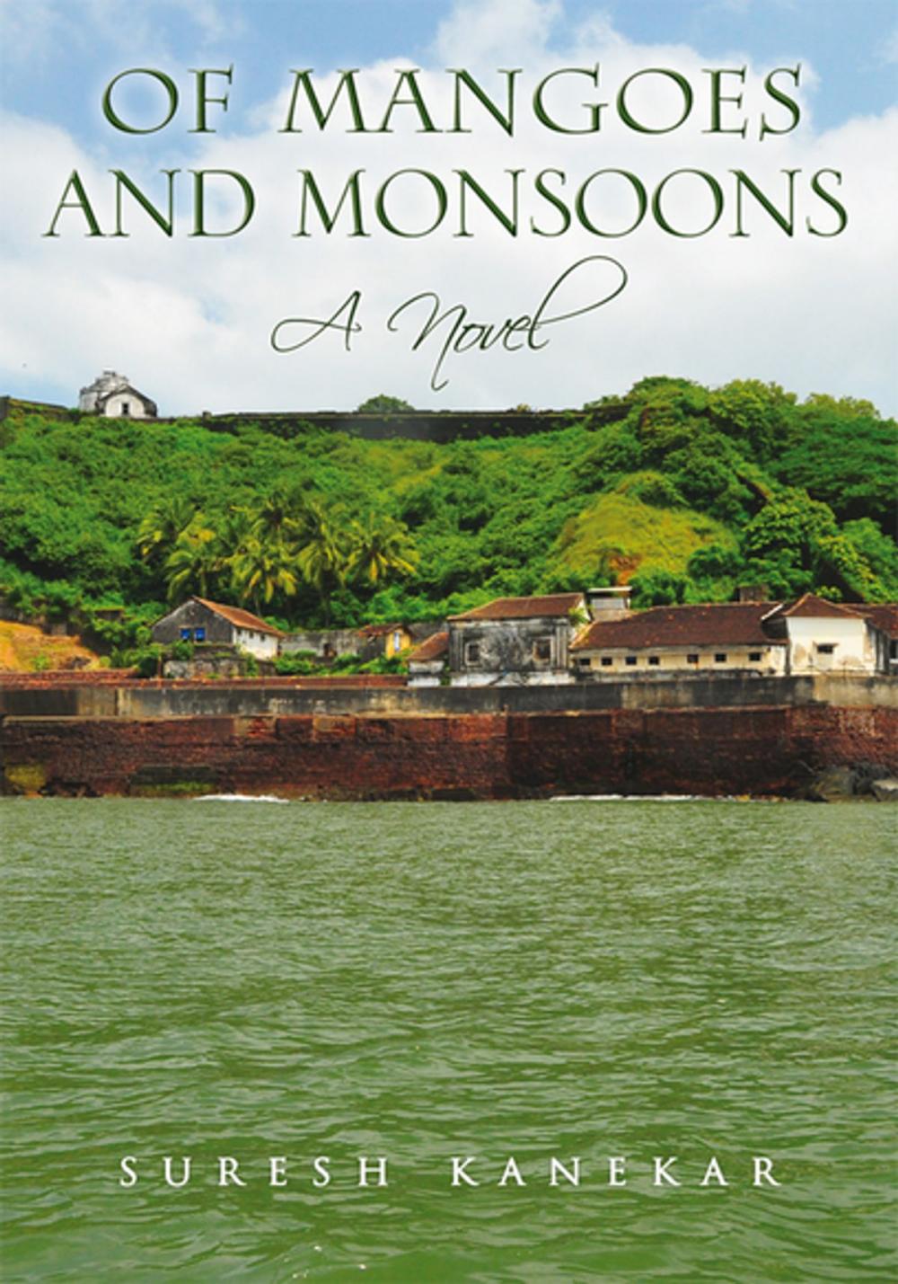 Big bigCover of Of Mangoes and Monsoons