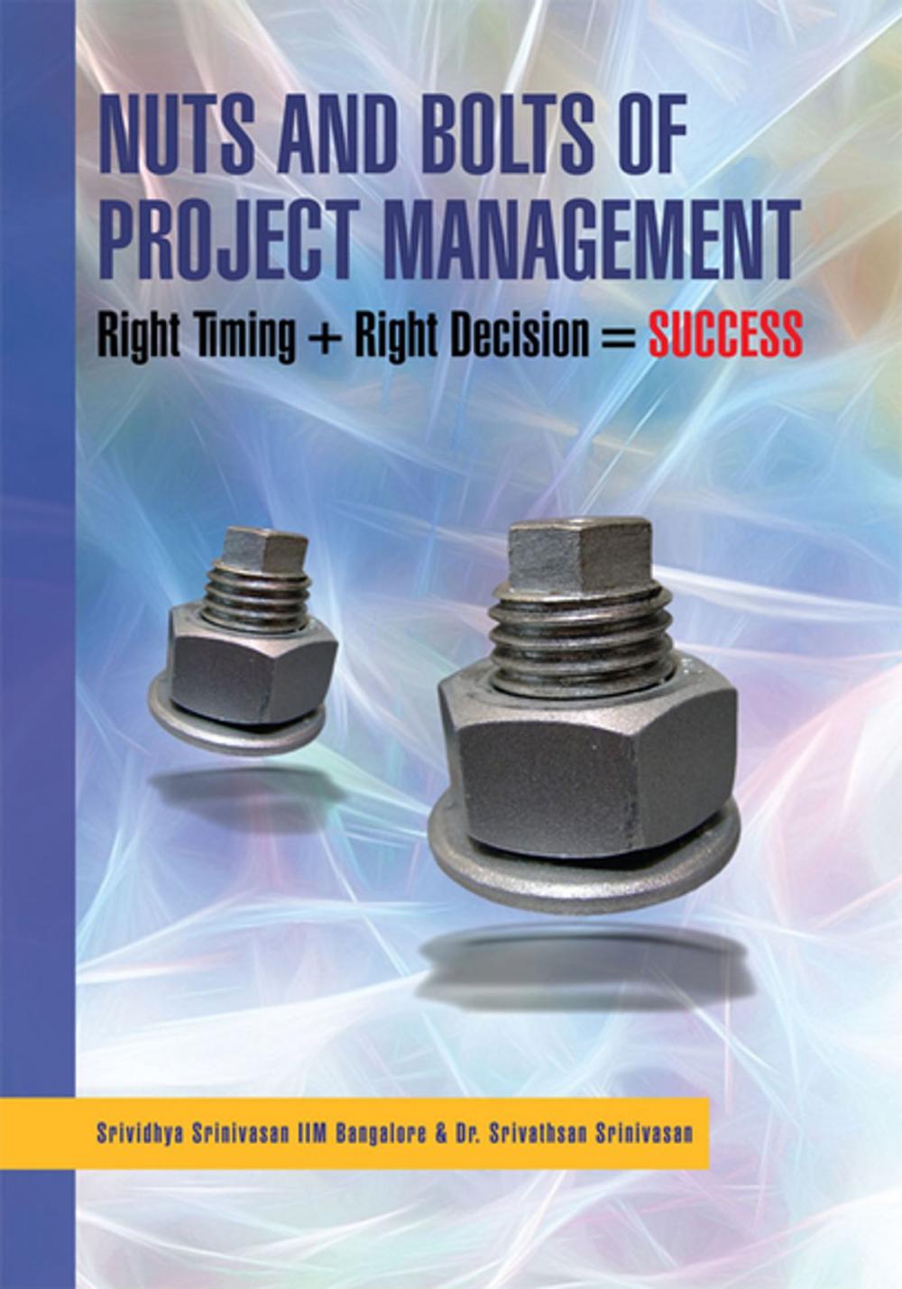 Big bigCover of Nuts and Bolts of Project Management