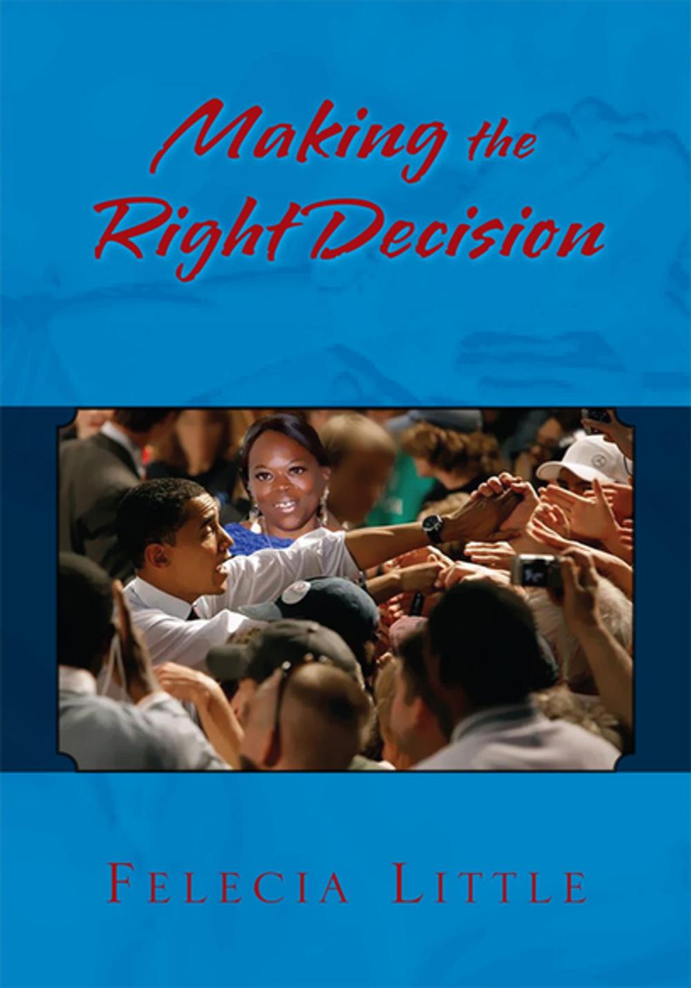 Big bigCover of Making the Right Decision