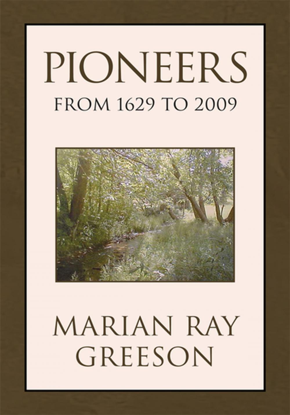 Big bigCover of Pioneers from 1629 to 2009