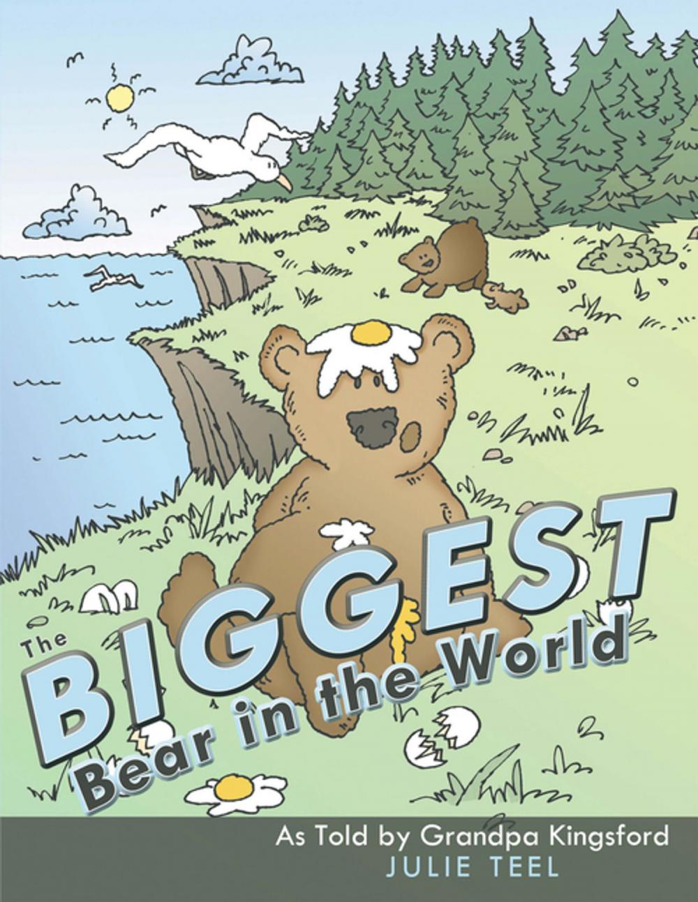 Big bigCover of The Biggest Bear in the World