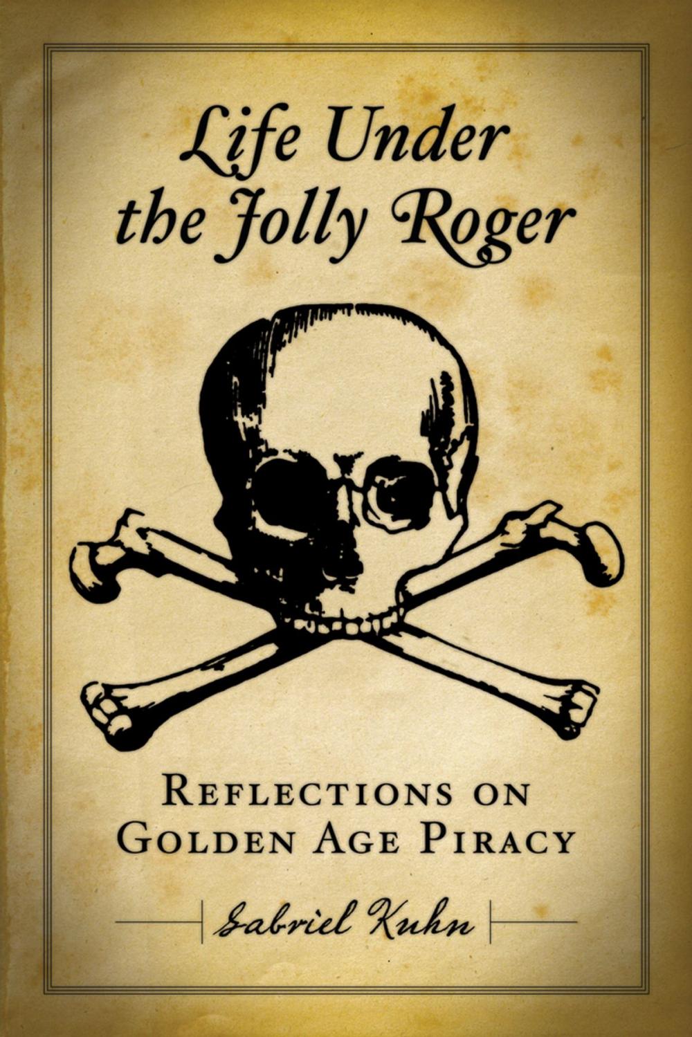 Big bigCover of Life Under the Jolly Roger