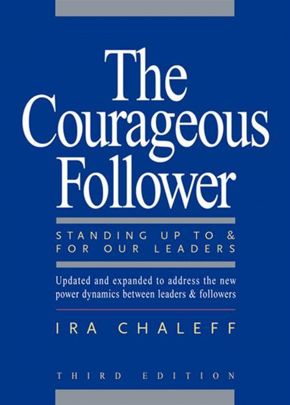 Big bigCover of The Courageous Follower