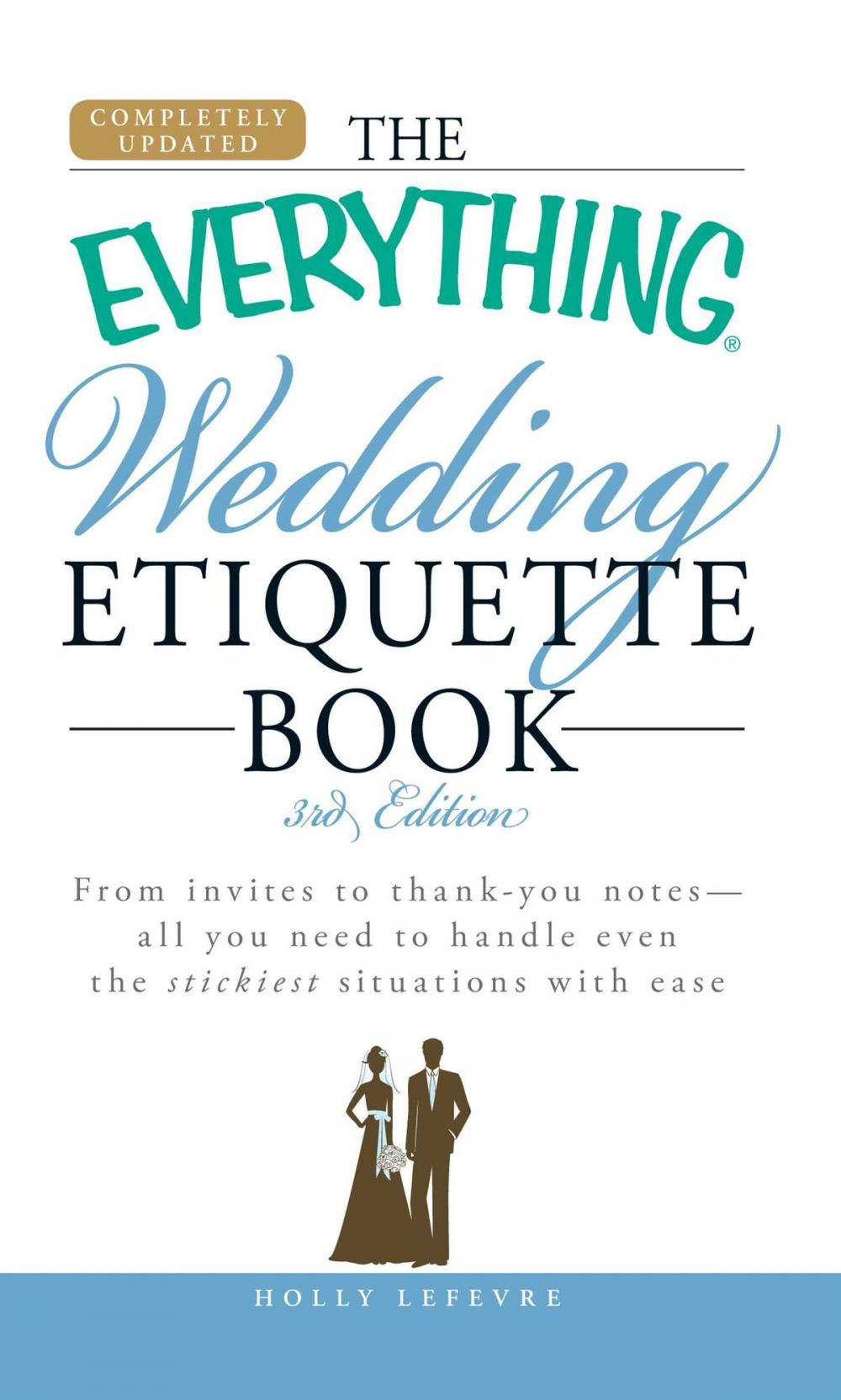 Big bigCover of The Everything Wedding Etiquette Book