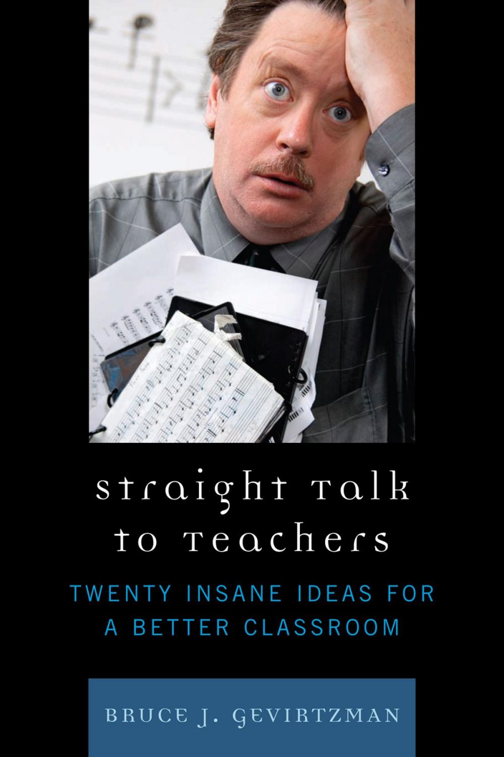 Big bigCover of Straight Talk to Teachers