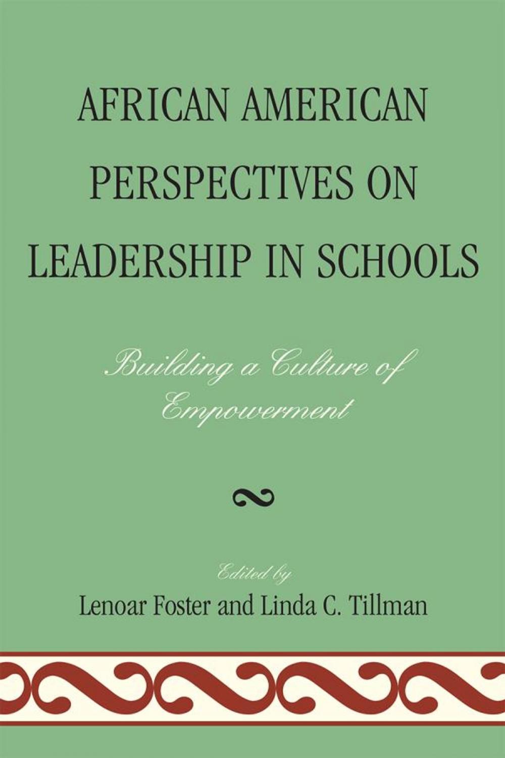 Big bigCover of African American Perspectives on Leadership in Schools