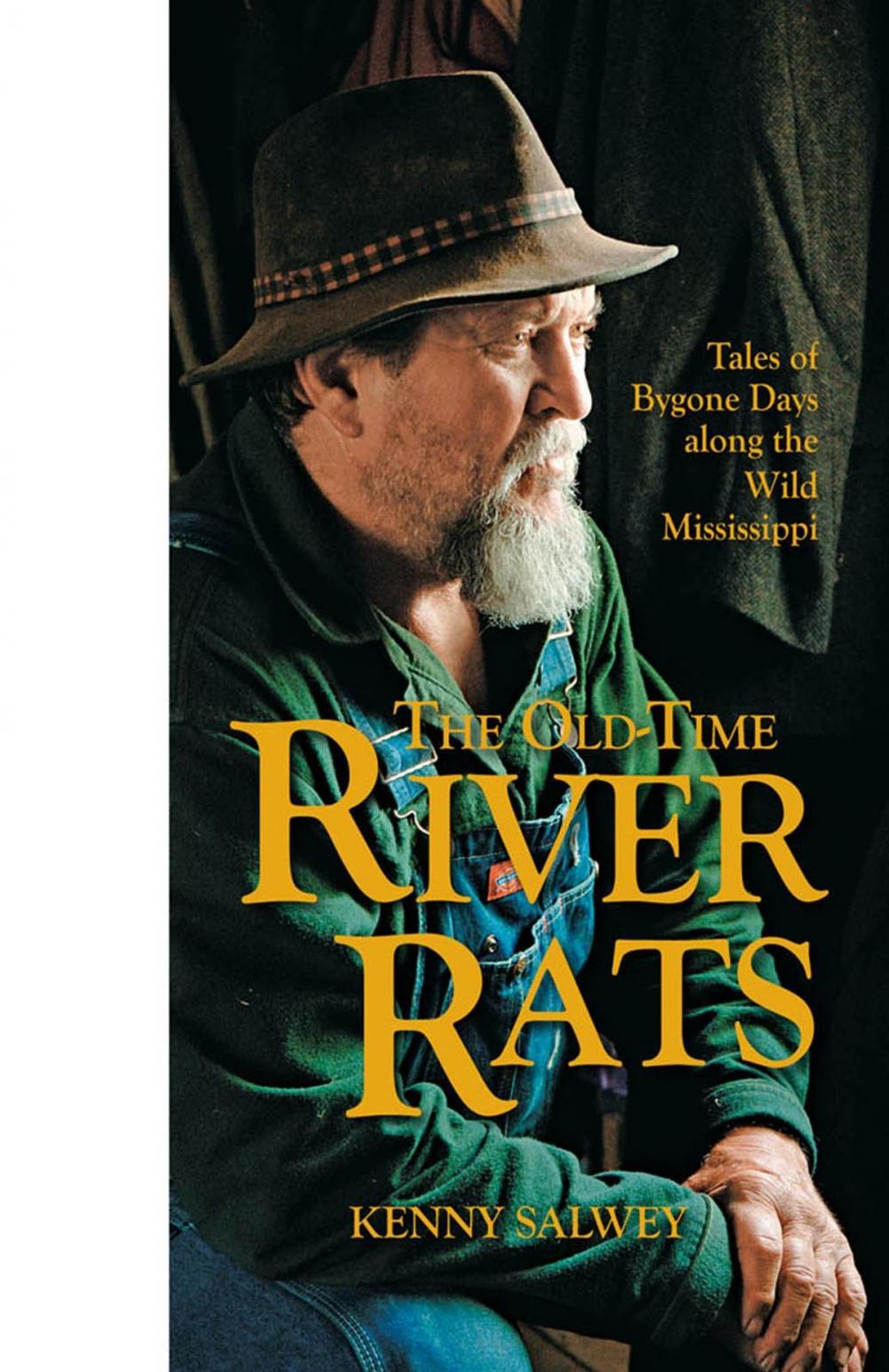 Big bigCover of The Old-Time River Rats