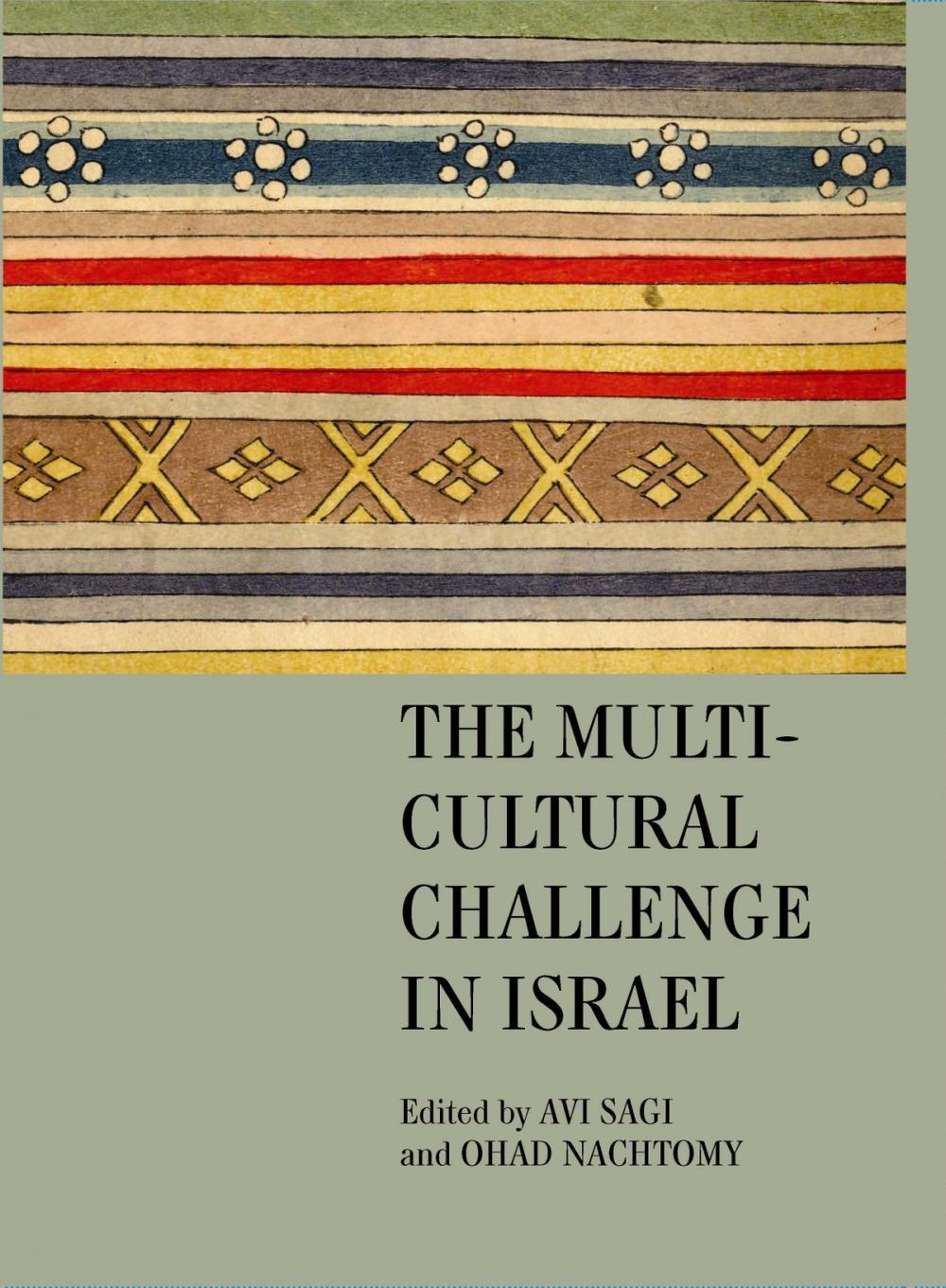 Big bigCover of The Multicultural Challenge in Israel