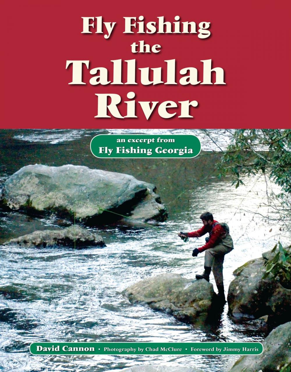 Big bigCover of Fly Fishing the Tallulah River