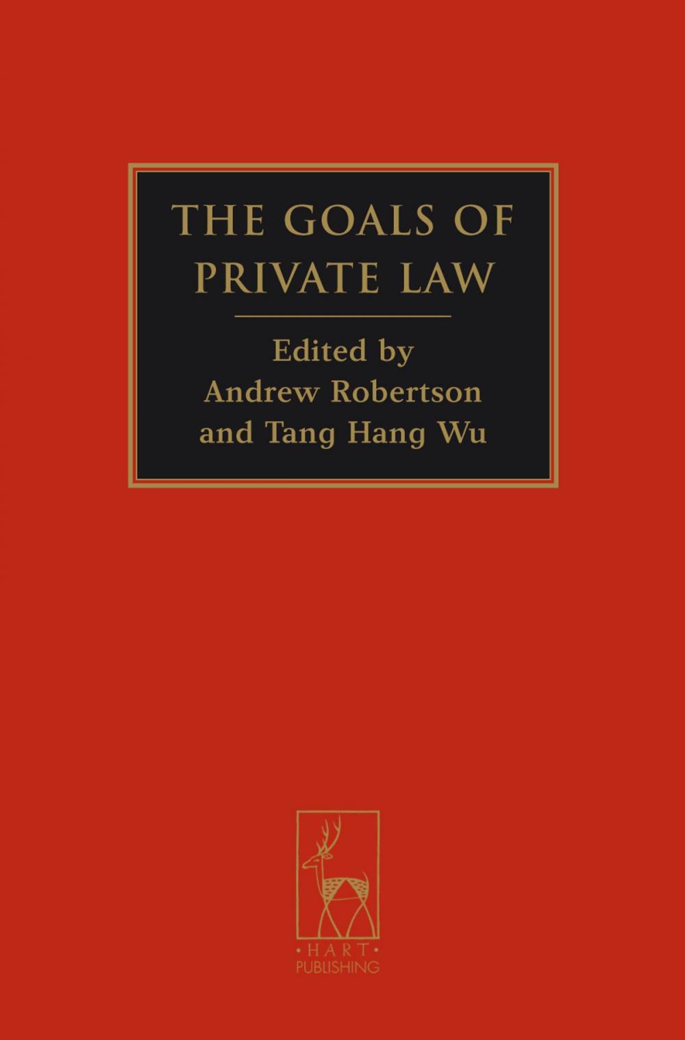 Big bigCover of The Goals of Private Law