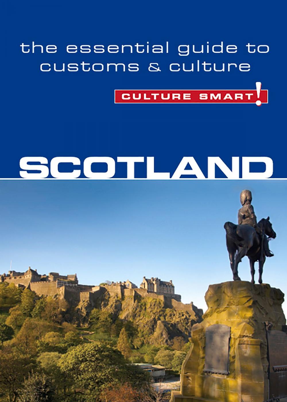 Big bigCover of Scotland - Culture Smart!