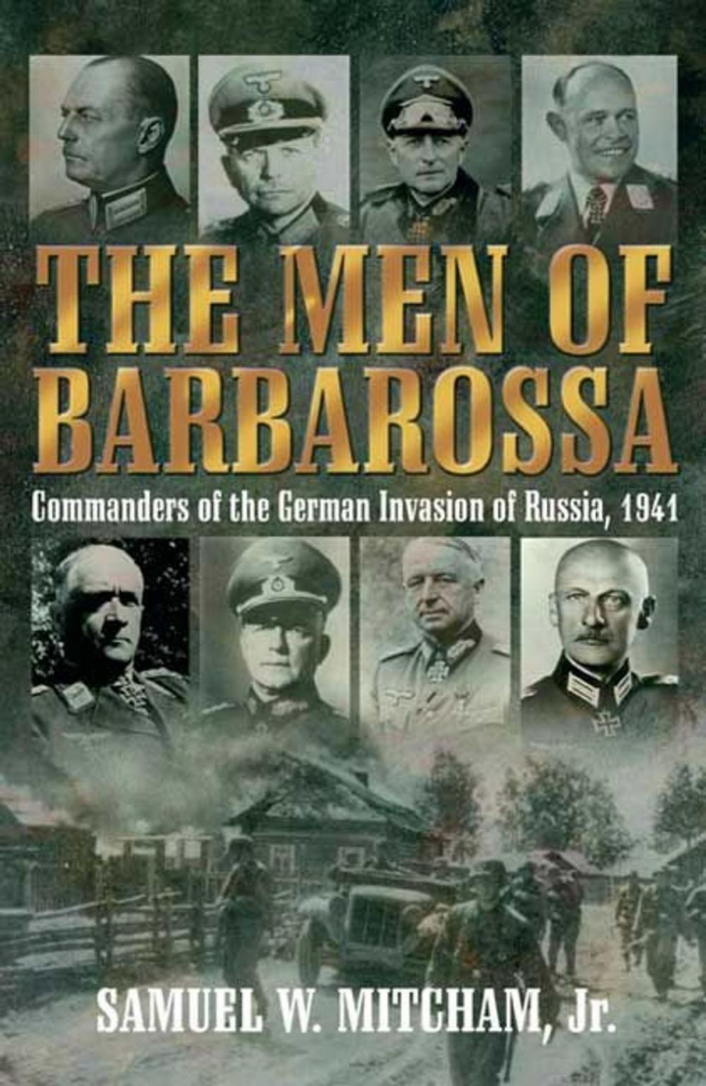 Big bigCover of Men Of Barbarossa Commanders Of The German Invasion Of Russia, 1941