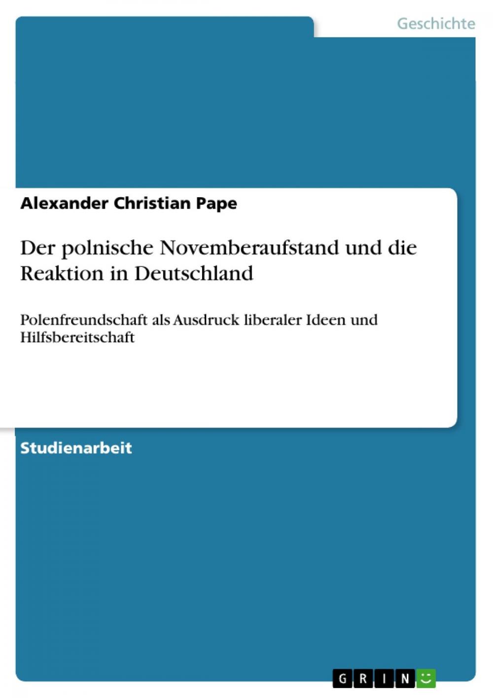 Big bigCover of Der polnische Novemberaufstand und die Reaktion in Deutschland