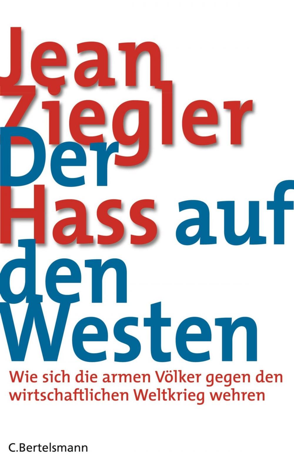 Big bigCover of Der Hass auf den Westen