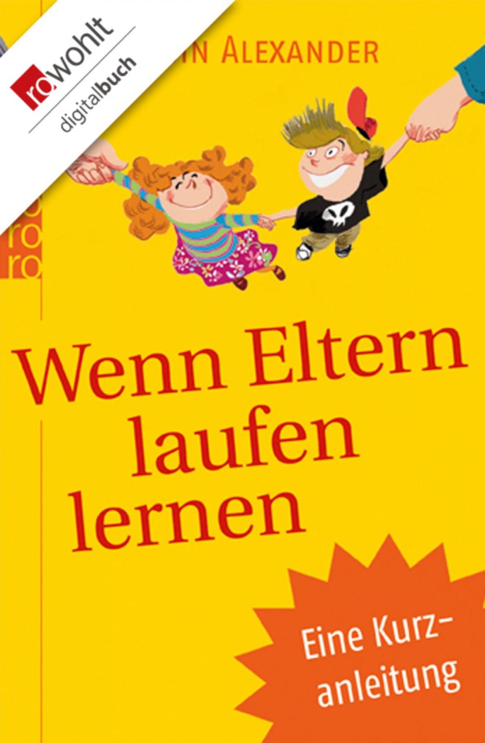 Big bigCover of Wenn Eltern laufen lernen