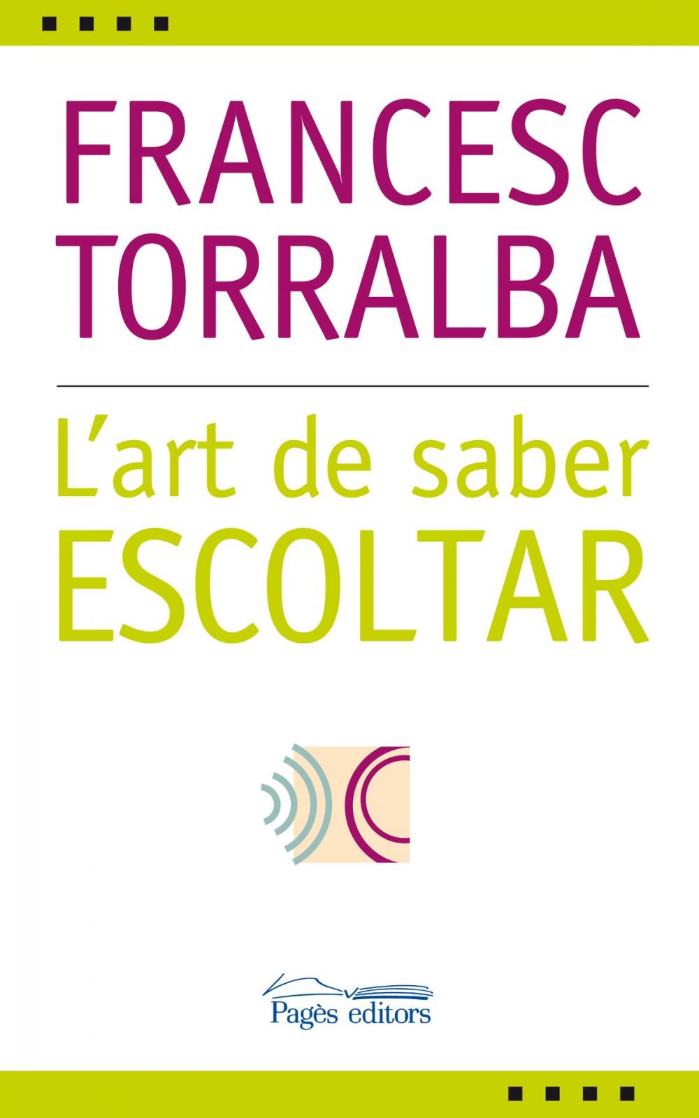 Big bigCover of L'art de saber escoltar