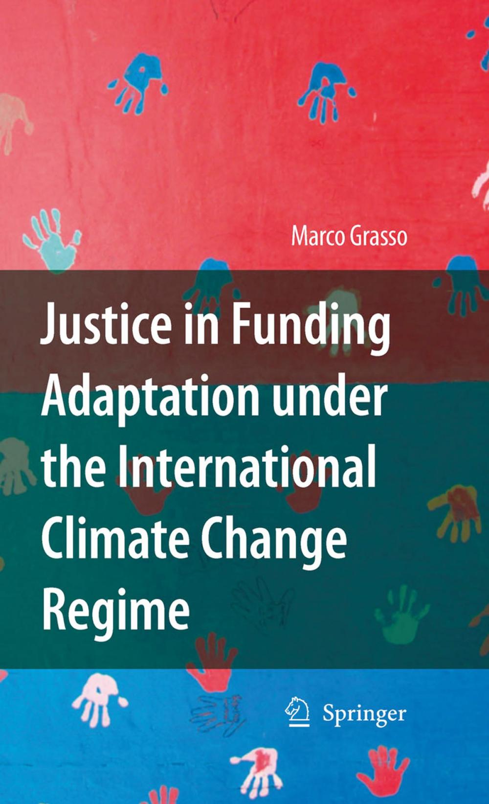 Big bigCover of Justice in Funding Adaptation under the International Climate Change Regime