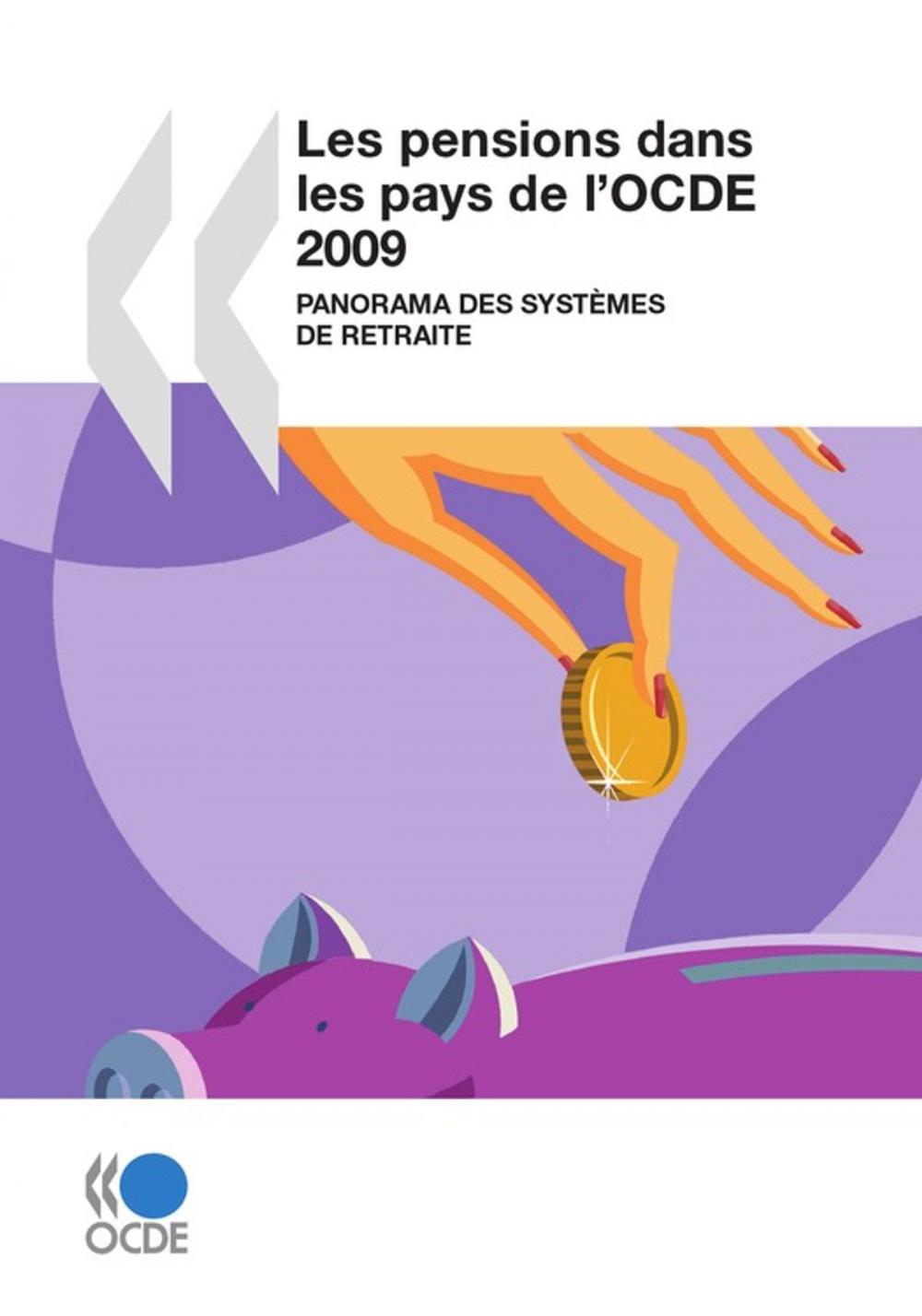 Big bigCover of Les pensions dans les pays de l'OCDE 2009