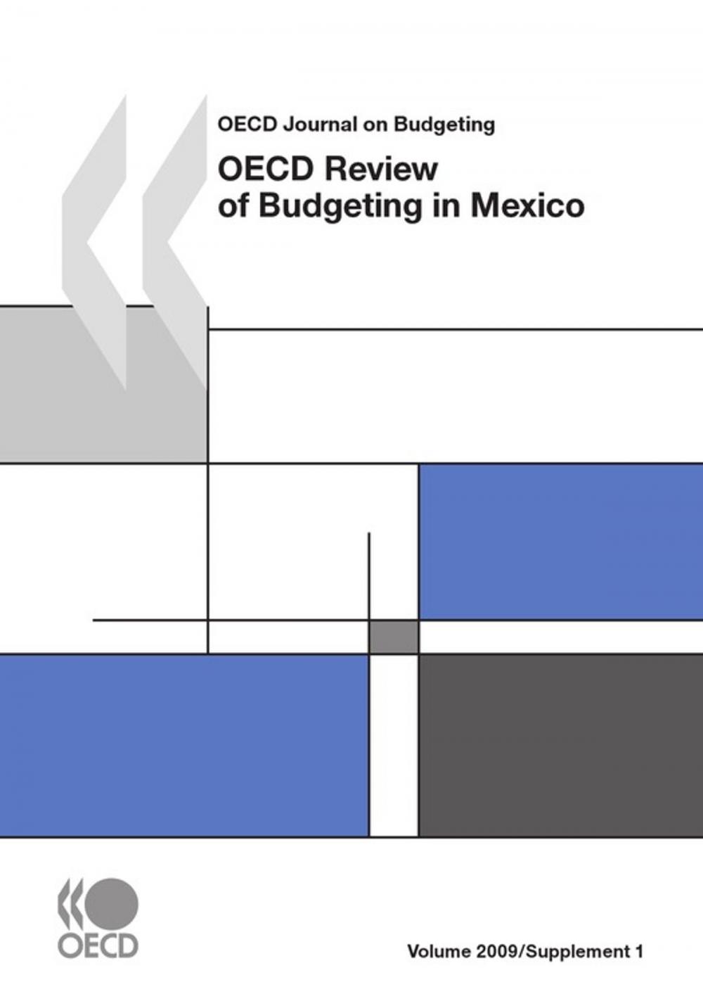 Big bigCover of OECD Journal on Budgeting, Volume 2009 Supplement 1