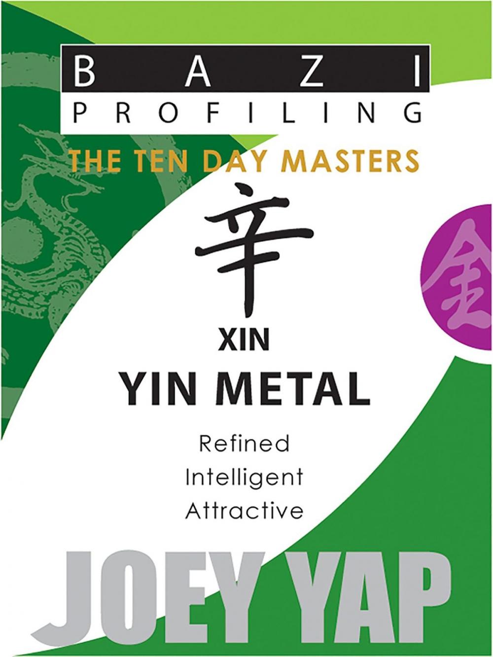 Big bigCover of The Ten Day Masters - Xin (Yin Metal)