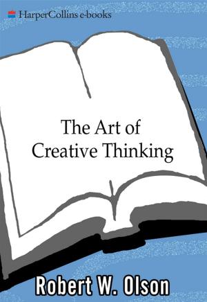 Cover of the book The Art of Creative Thinking by Lawrence Block