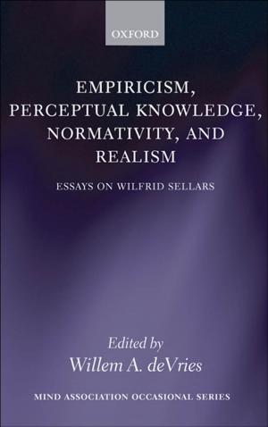 bigCover of the book Empiricism, Perceptual Knowledge, Normativity, and Realism by 