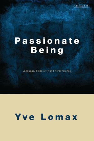 Cover of the book Passionate Being by Professor Anthony Uhlmann